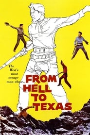 From Hell to Texas' Poster