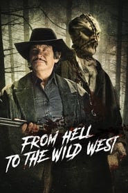 From Hell to the Wild West' Poster