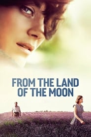 From the Land of the Moon' Poster