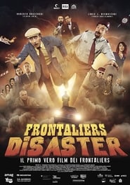 Frontaliers disaster' Poster