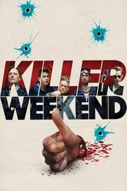 Killer Weekend' Poster
