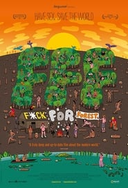 Fuck for Forest' Poster
