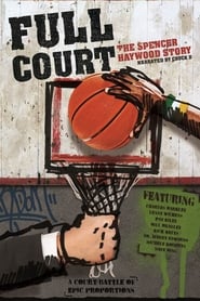 Full Court The Spencer Haywood Story' Poster