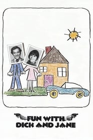 Fun with Dick and Jane' Poster