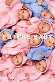 Future Baby' Poster