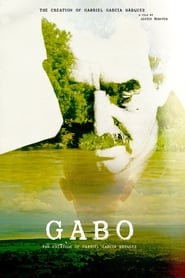 Gabo The Creation of Gabriel Garca Mrquez' Poster