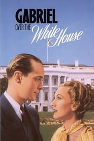 Gabriel Over the White House' Poster