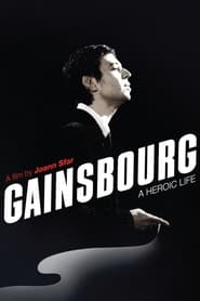 Streaming sources for Gainsbourg A Heroic Life