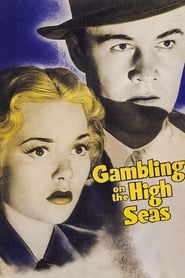 Gambling on the High Seas' Poster