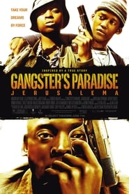 Streaming sources forGangsters Paradise Jerusalema