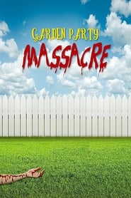 Garden Party Massacre' Poster