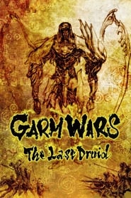 Garm Wars The Last Druid' Poster