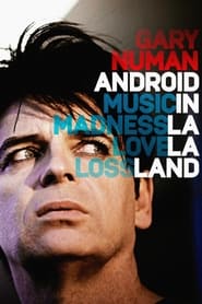 Gary Numan Android In La La Land' Poster