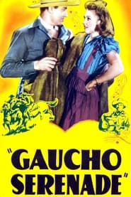 Gaucho Serenade' Poster