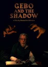 Gebo and the Shadow' Poster