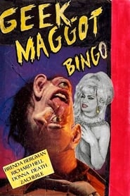 Geek Maggot Bingo or The Freak from Suckweasel Mountain' Poster