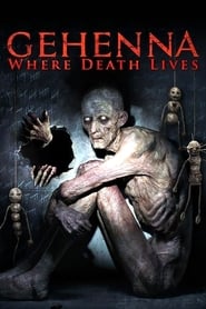 Gehenna Where Death Lives' Poster
