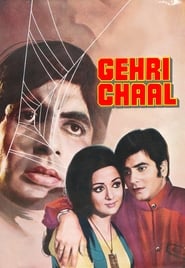 Gehri Chaal' Poster