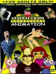 General Chaos Uncensored Animation' Poster