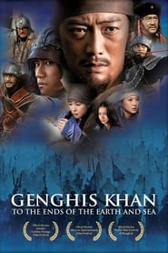 Genghis Khan To The Ends Of The Earth And Sea' Poster