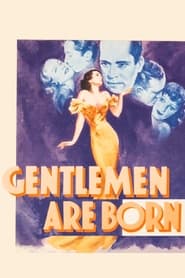 Gentlemen Are Born' Poster