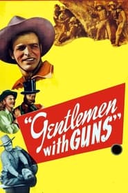 Gentlemen With Guns' Poster