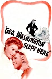 George Washington Slept Here' Poster