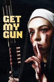 Get My Gun' Poster