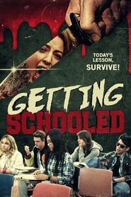 Getting Schooled' Poster