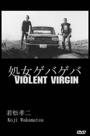 Violent Virgin' Poster