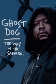Ghost Dog The Way of the Samurai' Poster
