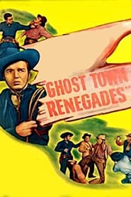 Ghost Town Renegades' Poster