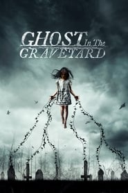 Ghost in the Graveyard' Poster