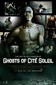 Ghosts of Cit Soleil' Poster