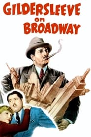 Gildersleeve on Broadway' Poster