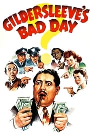 Gildersleeves Bad Day' Poster