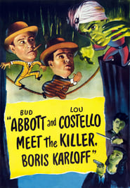 Abbott and Costello Meet the Killer Boris Karloff' Poster