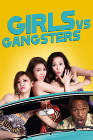 Girls vs Gangsters' Poster