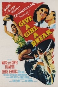 Give a Girl a Break' Poster