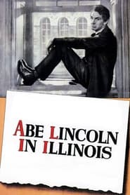 Abe Lincoln in Illinois' Poster