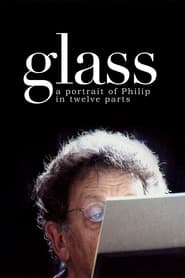 Glass A Portrait of Philip in Twelve Parts' Poster