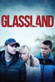 Glassland' Poster