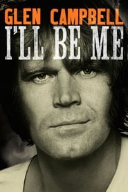 Glen Campbell Ill Be Me' Poster