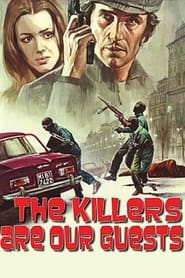 The Killers Are Our Guests' Poster