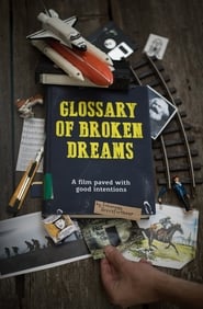Glossary of Broken Dreams' Poster