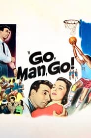 Go Man Go' Poster