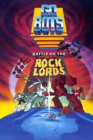 GoBots Battle of the Rock Lords' Poster