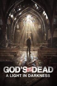 Gods Not Dead A Light in Darkness' Poster