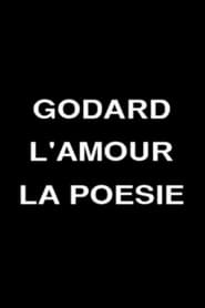 Godard Love and Poetry' Poster