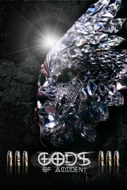 Gods of Accident' Poster